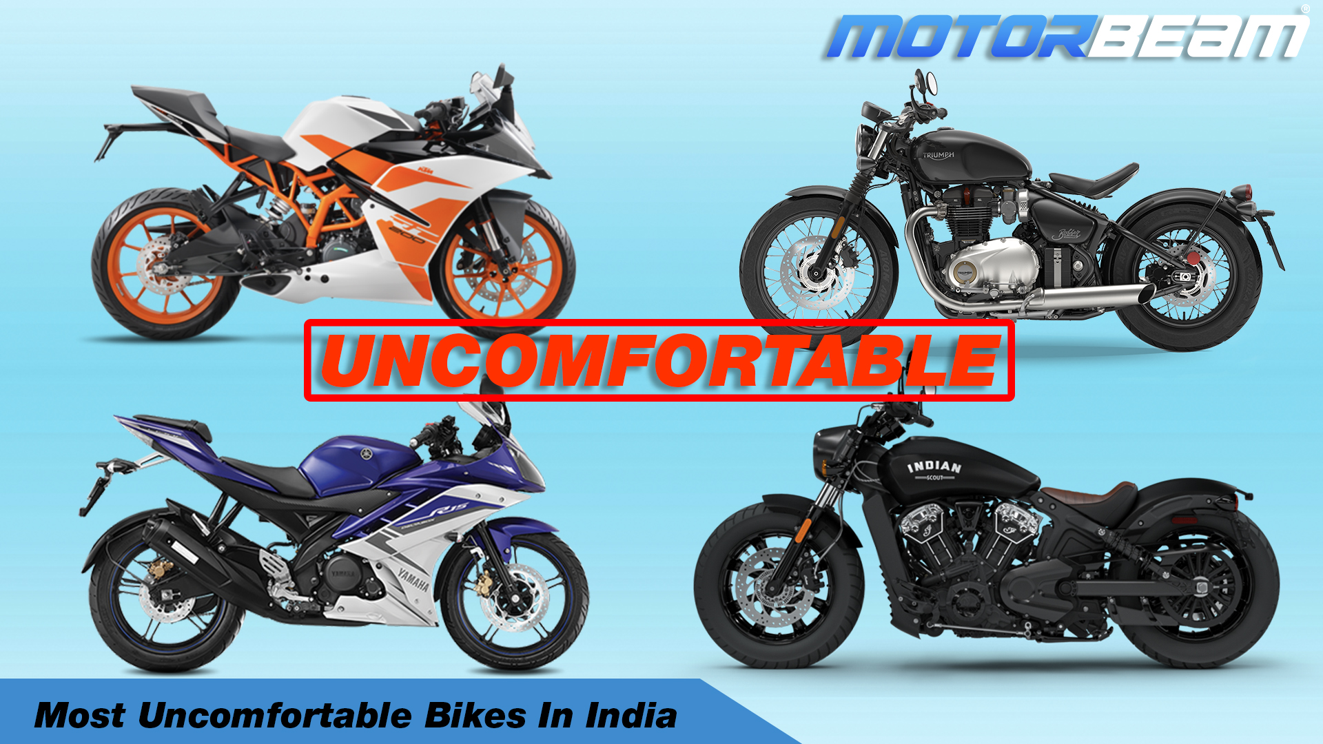 Most Uncomfortable Bikes In India