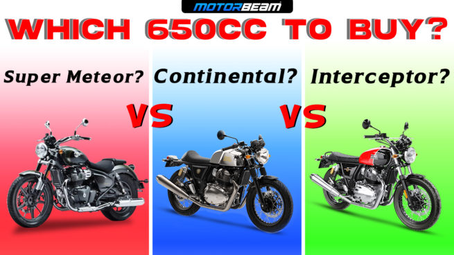 Super Meteor vs Continental vs Interceptor - Royal Enfield 650cc Comparison Video