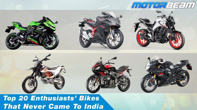 Top 20 Enthusiasts Bikes That Never Came To India