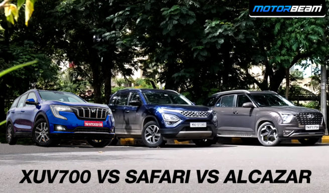 XUV700 vs Safari vs Alcazar